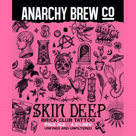 Anarchy Brew Co. Skin Deep