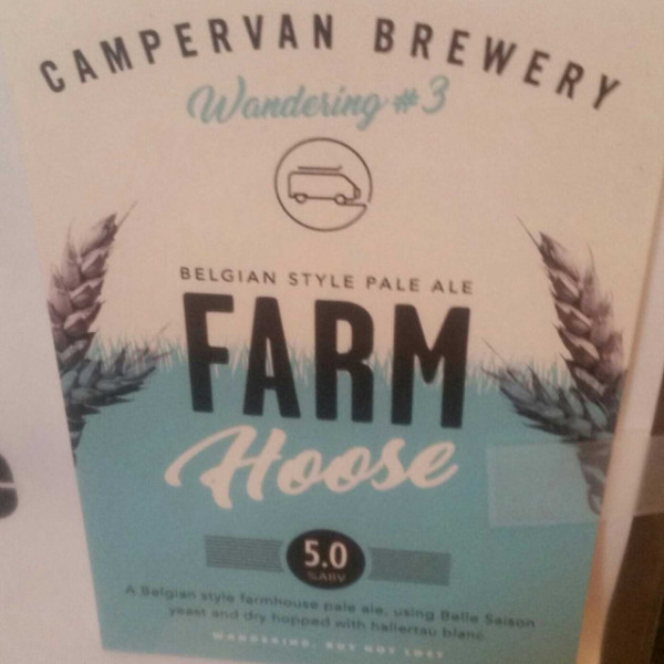 Campervan Brewery Wandering #3 Farm Hoose