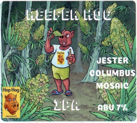 Hop Hog Reefer Hog