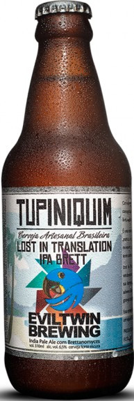 Cervejaria Tupiniquim Lost in Translation IPA Brett