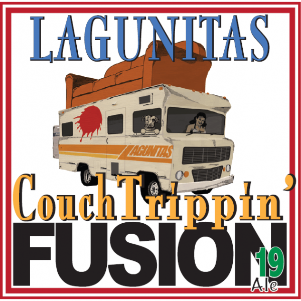 Lagunitas Brewing Company Fusion 19 (XIX): CouchTrippin'