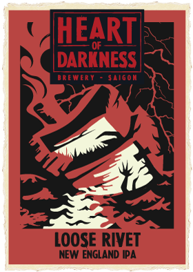 Heart of Darkness Brewery Loose Rivet New England IPA