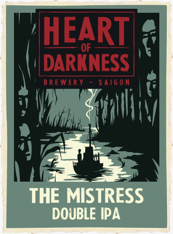 Heart of Darkness Brewery The Mistress