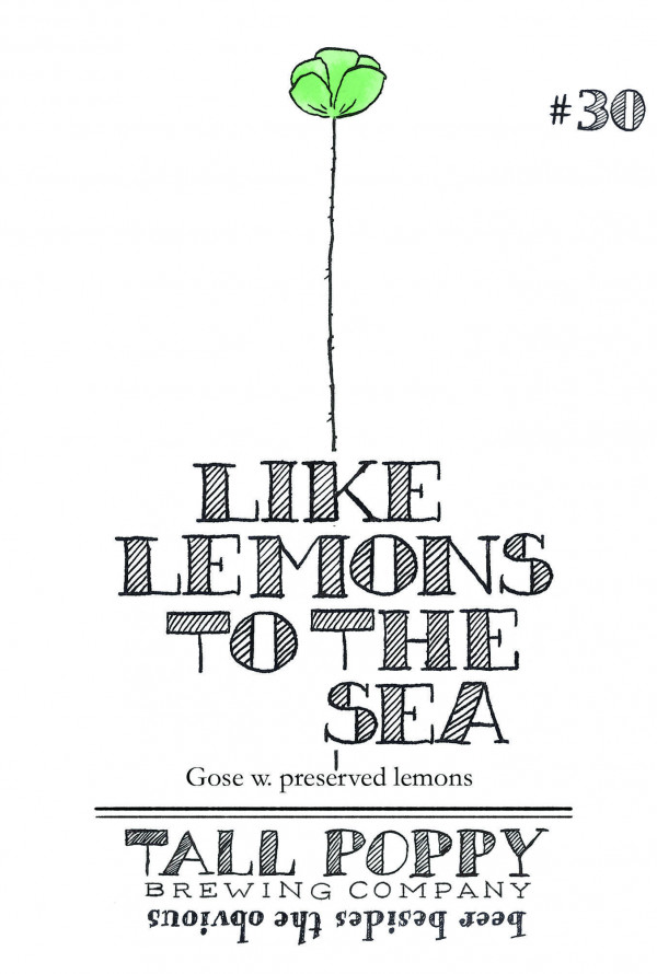 Tall Poppy Brewing Company Like Lemons to the Sea