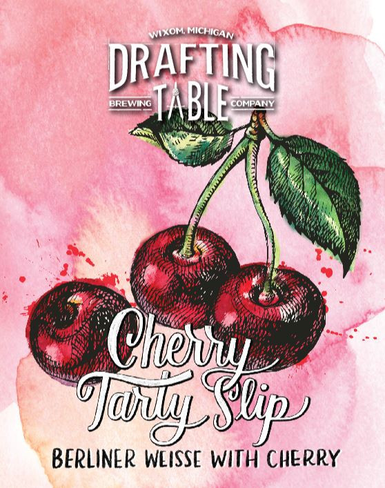 Drafting Table Brewing Company Cherry Tarty Slip