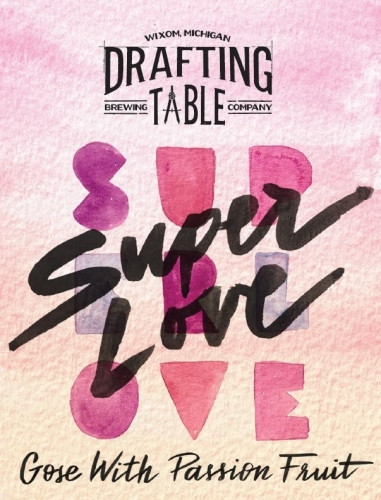 Drafting Table Brewing Company Super Love