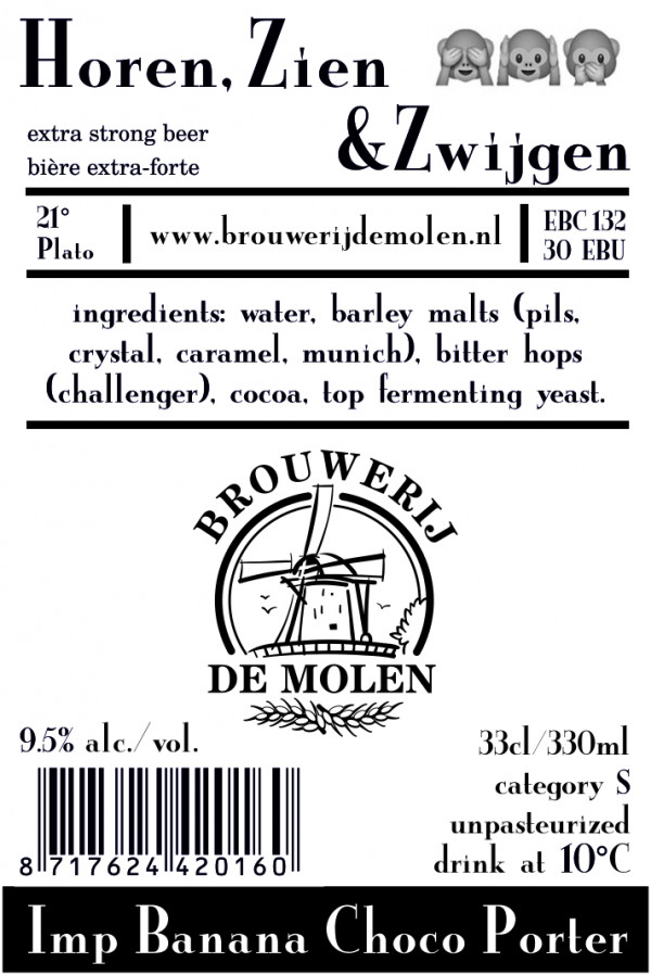 Brouwerij De Molen Horen, Zien & Zwijgen