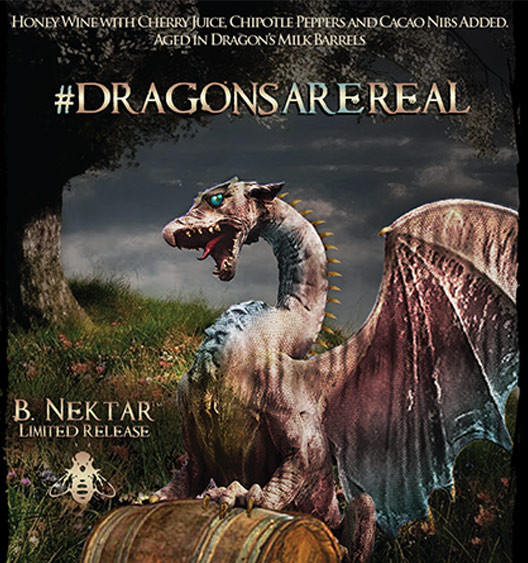 B. Nektar Meadery ‪#‎DragonsAreReal‬