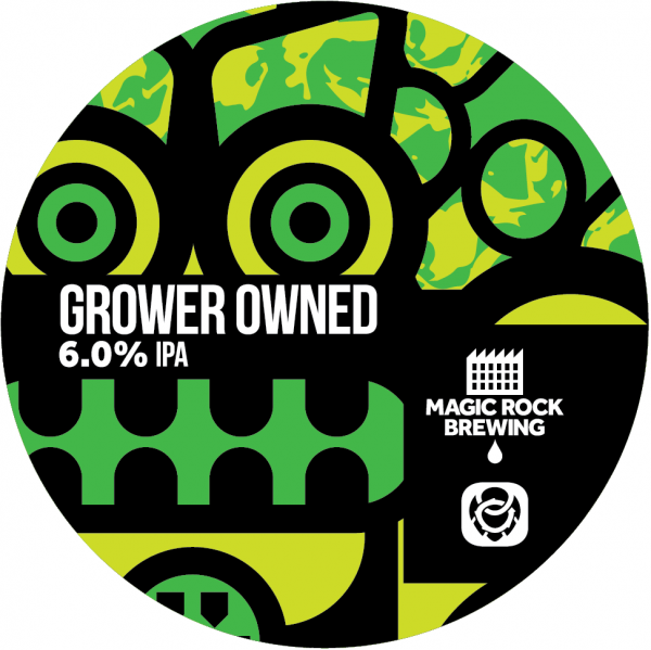 Magic Rock Brewing Grower Owned