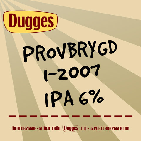 Dugges Bryggeri Provbrygd 1-2007 - Kalven