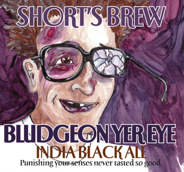 Short's Brewing Company Bludgeon Yer Eye
