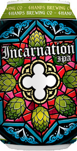 4 Hands Brewing Co. Incarnation