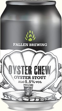 Fallen Brewing Oyster Chew