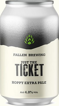 Fallen Brewing Just the Ticket