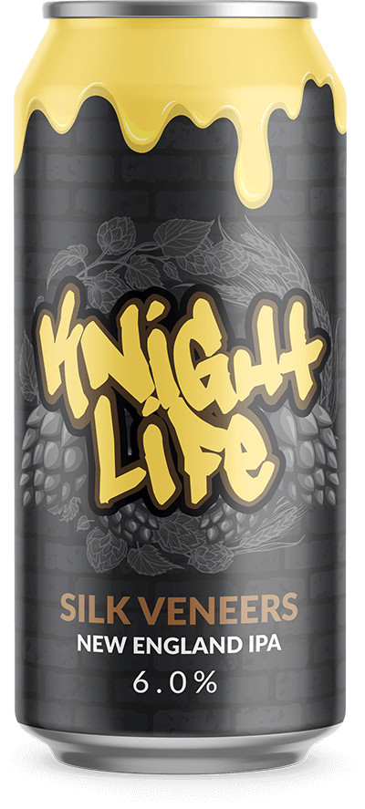 Knight Life Brewing Silk Veneers
