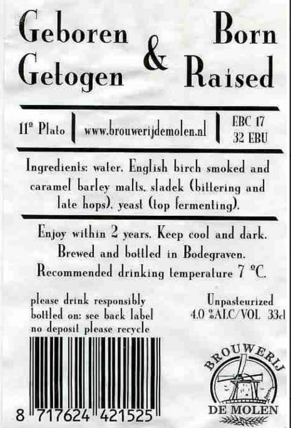 Brouwerij De Molen Geboren & Getogen / Born & Raised