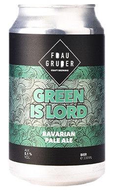 FrauGruber Brewing Green Is Lord