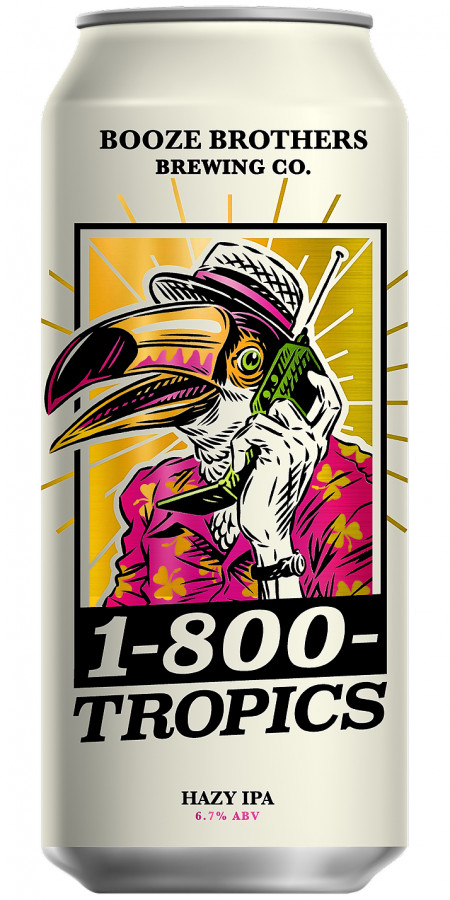 Booze Brothers Brewing Co. 1-800-Tropics