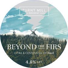 Burnt Mill Brewery Beyond The Firs - Columbus & Centennial