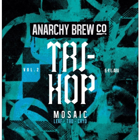 Anarchy Brew Co. Tri-Hop Vol.2 - Mosaic