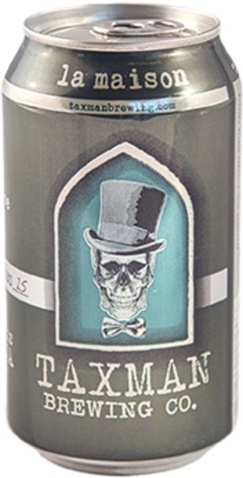 Taxman Brewing Company La Maison