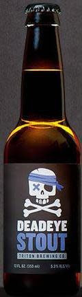 Triton Brewing Company Deadeye Stout