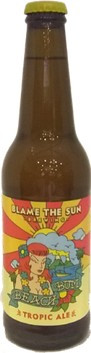 Blame The Sun Brewing Beach Bum Tropic Ale