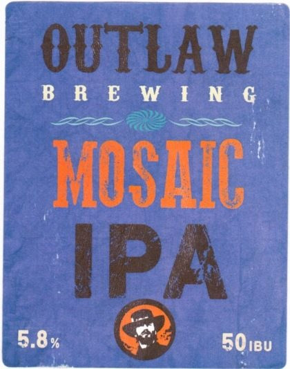 Outlaw Brewing Mosaic IPA