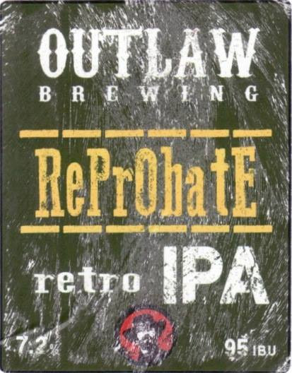 Outlaw Brewing RePrObatE