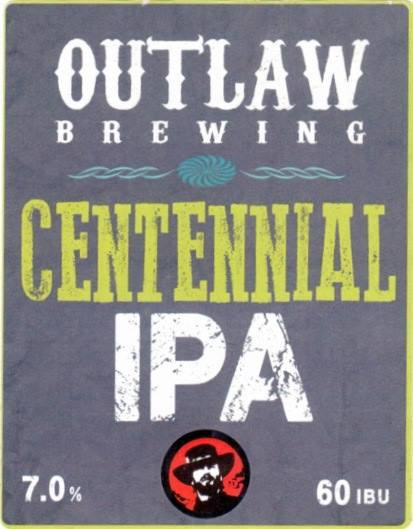 Outlaw Brewing Centennial IPA