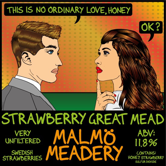 Malmö Meadery This Is No Ordinary Love, Honey