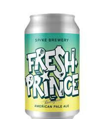 Spike Brewery Fresh Prince