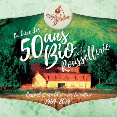 Nectar Bohème La Bière des 50 ans  Bio de la Roussellerie