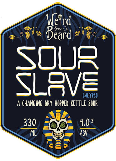 Weird Beard Brew Co. Sour Slave - Calypso