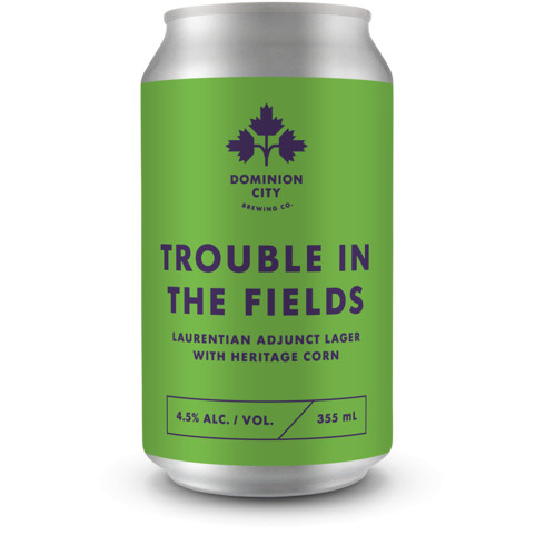 Dominion City Brewing Co. Trouble in the Fields