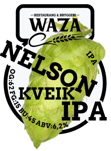 Waza Restaurang & Bryggeri Nelson Kveik IPA