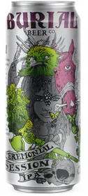 Burial Beer Company Ceremonial