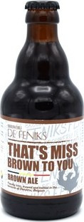 Brouwerij De Feniks That's Miss Brown To You