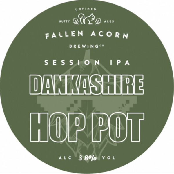 Fallen Acorn Brewing Co. Dankashire Hop Pot