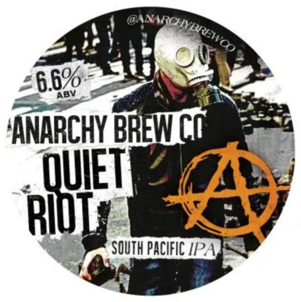 Anarchy Brew Co. Quiet Riot