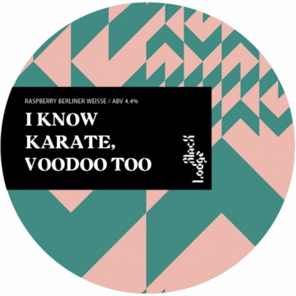 Black Lodge Brewing I Know Karate, Voodoo Too
