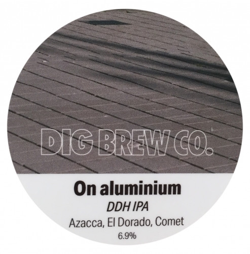 Dig Brew Co On Aluminium