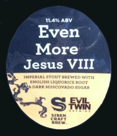 Siren Craft Brew Even More Jesus - VIII