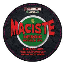 Birrificio Toccalmatto Maciste Heroic Double IPA