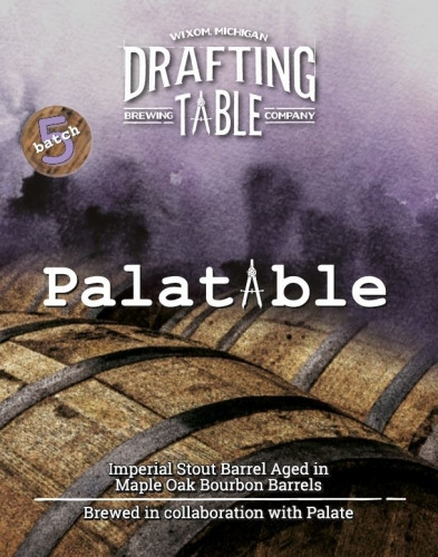 Drafting Table Brewing Company Palatable Batch 5