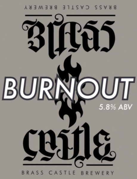 Brass Castle Brewery Burnout