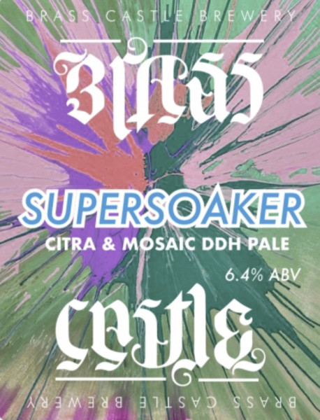 Brass Castle Brewery Supersoaker