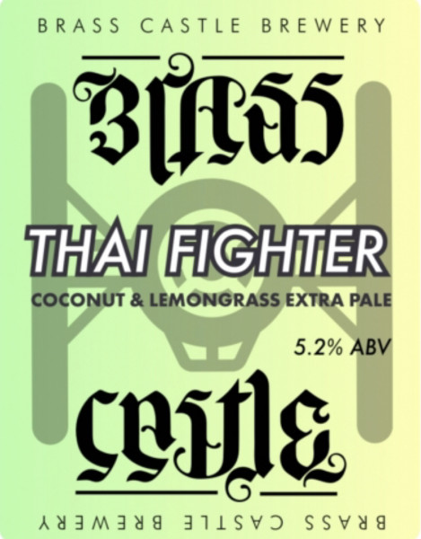 Brass Castle Brewery Thai Fighter