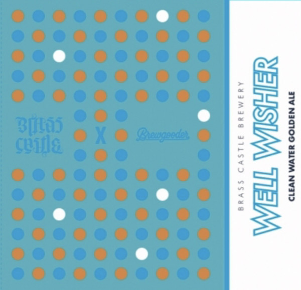 Brass Castle Brewery Well Wisher