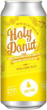 Lone Pine Brewing Company Holy Donut: Fresh Lemon Glaze